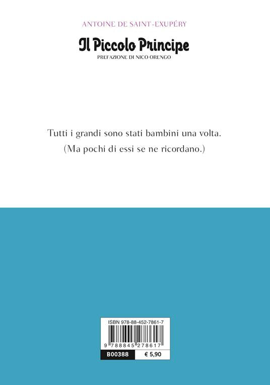 Il Piccolo Principe. Ediz. illustrata